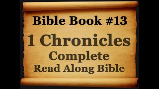 Bible Book 13. 1 Chronicles Complete King James 1611 Authorized Read Along Holy Bible Diverse Reader