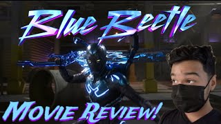 Blue Beetle Movie Review!