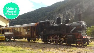 Visita al Museo Ferroviario di Primolano