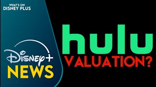 Disney & Comcast Seek Independent Advisor For Final Hulu Valuation | Disney Plus News