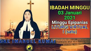 IBADAH Minggu 03 Januari 2021