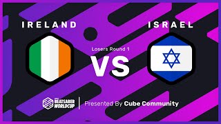 Ireland vs Israel [Losers Round 1] | BSWC 2024