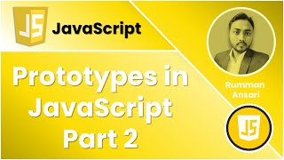 Prototypes in JavaScript Part 2