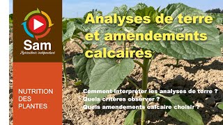 Amendements et analyses de terre. Quels indicateurs sur les analyses ? Quels amendements choisir ?