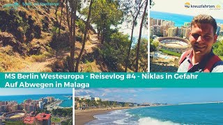 Niklas in Gefahr: Auf Abwegen in Malaga - MS Berlin Reisebericht Vlog #5