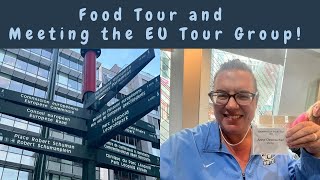 Brussels Food Tour and Meeting the EU Study Tour Group