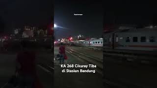 KA 268 Cikuray Feat CC 206 Tiba di Stasiun Bandung