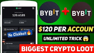 120$ Instant Withdraw In Bybit 🔥 Bybit Unlimited Tricks 😍 Biggest Bybit Loot