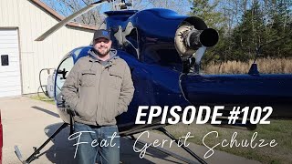 Experimental Helicopter Insights: Gerrit Schulze - The Helicopter Podcast - Episode #102