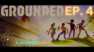 GROUNDED EP. 4 | LET'S BUILD A TREEHOUSE! | THE FOUR FORCES