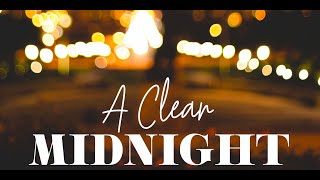 A Clear Midnight | Francis Choiniere