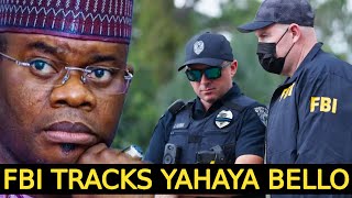 BREAKING!  FBI Lands In Abuja To Investigate Yahaya Bello. MASSIVE UPDATE!!!!