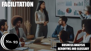 🤝🗣️Facilitation 📊Business Analysis Acronyms and Glossary |No.93📘