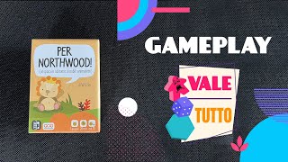 Per Northwood! - Gameplay partita in solitario #65