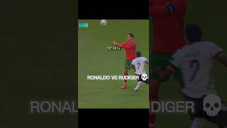 Ronaldo vs Rudiger 💀#viral #football #trending #shorts