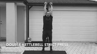 Double Kettlebell Strict Press