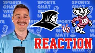 WISCONSIN vs PROVIDENCE Basketball Reaction - EMBARRASSING ASS KICKING