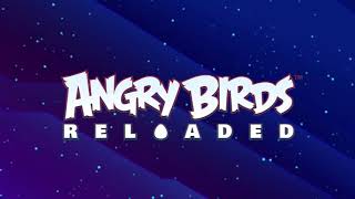 Angry Birds Reloaded - Cold Cuts / Fry Me to the Moon Ambience (Extended)