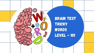 Brain Test: Tricky Words Level 101 || Walkthrough Gameplay || #shorts