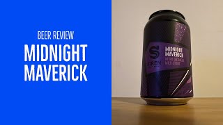 Midnight Maverick - Siren Craft Brew | Beer Review