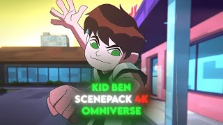 Kid Ben 10 Scenepack 4K | Omniverse | #ben10