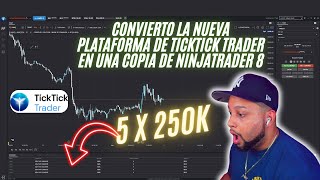 Como configurar la nueva plataforma proyecto x de ticktick trader como Ninjatrader!