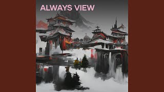 Always View