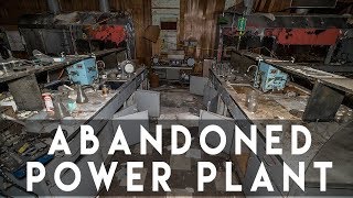 Abandoned Power Plant and Lab