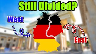 Beyond the Wall: Germany's Continued Division