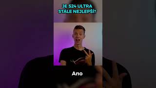 SAMSUNG S24 ULTRA PO 5 MĚSÍCÍCH - Pořád nejlepší na světě?!