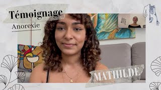 Témoignage Mathilde : l’anorexie