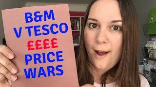 B&M V Tesco Price Wars - I saved HOW MUCH? || Home and Horizon ||