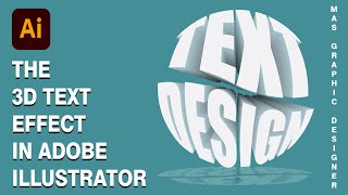 How to Create a 3D Text Effect in Adobe Illustrator