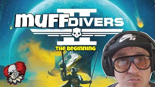 MuffDivers 2 - An Idiot plays