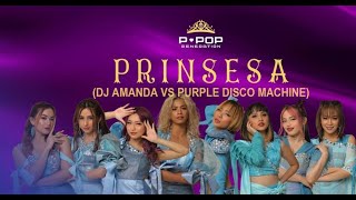 PPOP GENERATION   PRINCESA 2024 DJ AMANDA VS PURPLE DISCO MACHINE