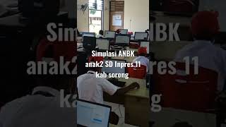 Simulasi ANBK Kab. Sorong Papua