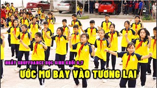 FCHK | 20/11 Shuffdance Khối 6,7 - ƯỚC MƠ BAY VÀO TƯƠNG LAI | Nhớ Cánh Chim Xưa |Trường THCS Vân Hội