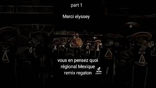 Régional Mexique remix reageton part1 #bounce