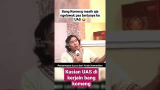 UAS di kerjain KOMENG