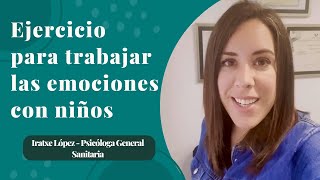 Las emociones para niños: Ejercicio sencillo