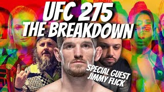 UFC 275 Preview & Predictions | Jimmy Flick | The Breakdown