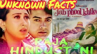 Unknown & Intresting Facts Of "Raja Hindustani"