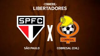 São Paulo X Cobresal - Transmissão ao vivo do MorumBIS - Libertadores - sem imagens