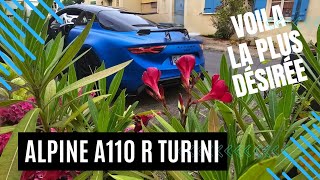 La plus désirée des Alpine : L' A110 R Turini