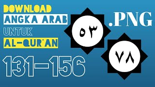 Angka Arab untuk Al-Qur'an (131-156)