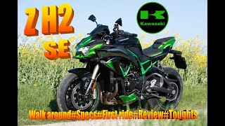 KAWASAKI z h2 se 2022 #firstride#testride​​#ride along#specs​​​#toughts