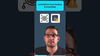 Boost Test Automation with LambdaTest Auto Healing & SmartWait | LambdaTest #Shorts