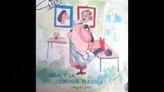 Gila y la cirugía plástica ..wmv