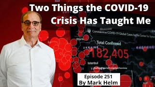 Two Things The COIVD-19 Crisis Has Taught Me -251