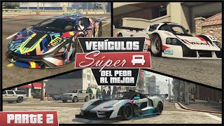 GTA Online | Vehículos SUPER del peor al mejor (Parte 2)